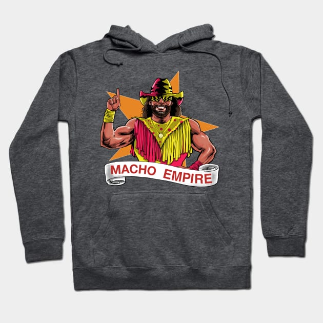 Macho Empire Hoodie by Zascanauta